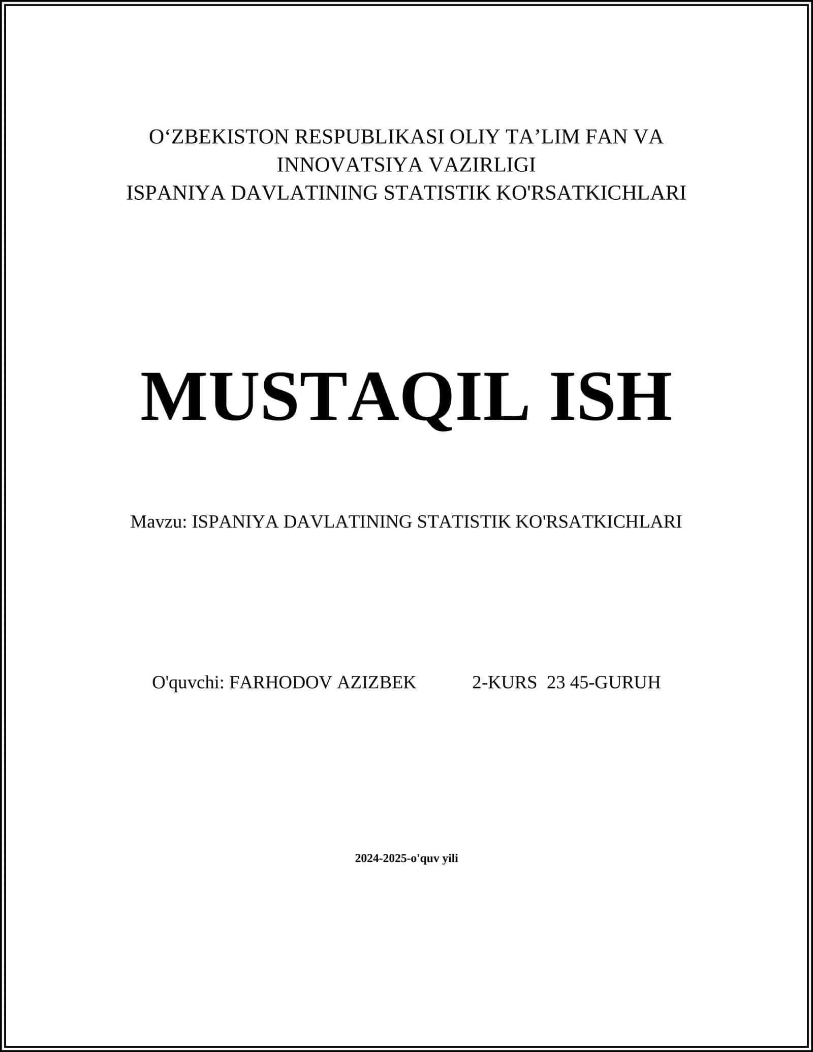 ISPANIYA DAVLATINING STATISTIK KO'RSATKICHLARI
