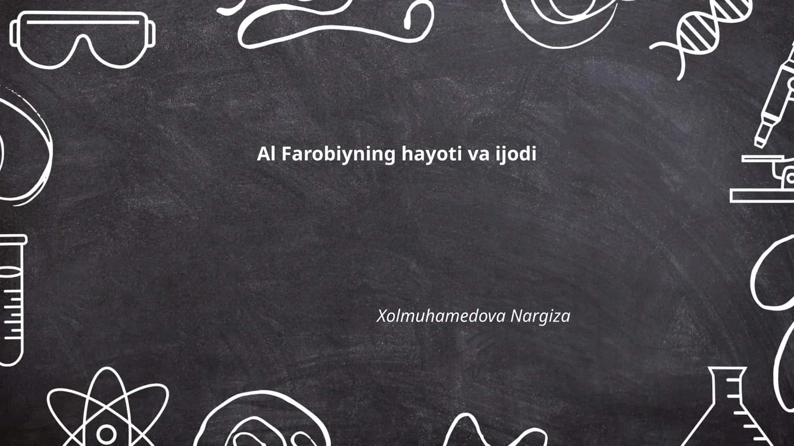 Al Farobiyning hayoti va ijodi