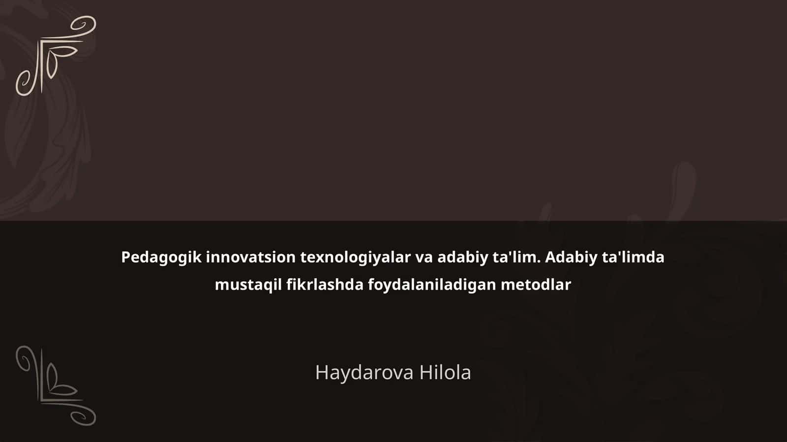 Pedagogik innovatsion texnologiyalar va adabiy ta'lim