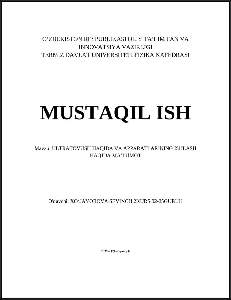 Ultratovush haqida va apparatlarining ishlash ma'lumot