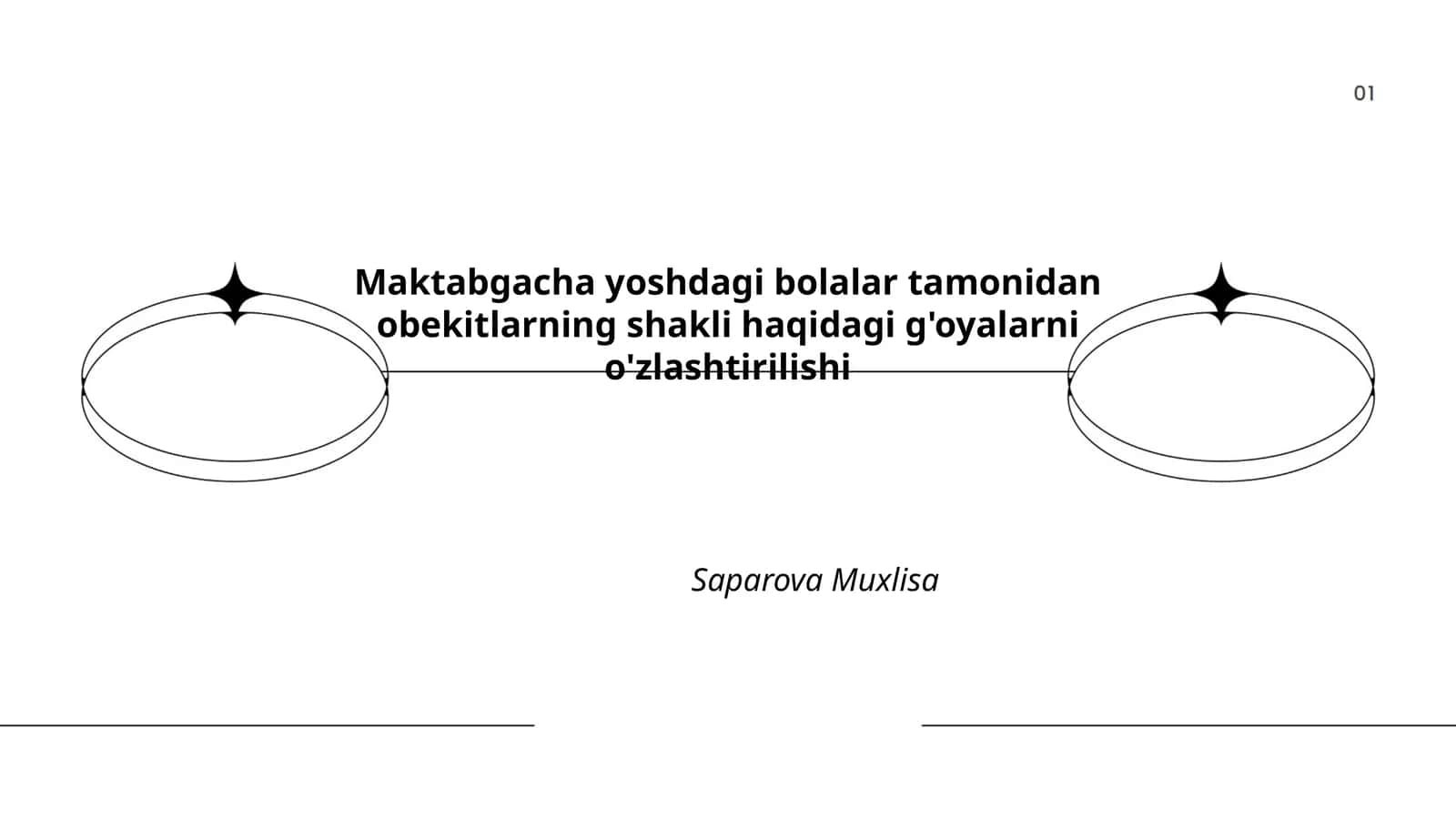 Maktabgacha yoshdagi bolalar tamonidan obekitlarning shakli haqidagi g'oyalarni o'zlashtirilishi