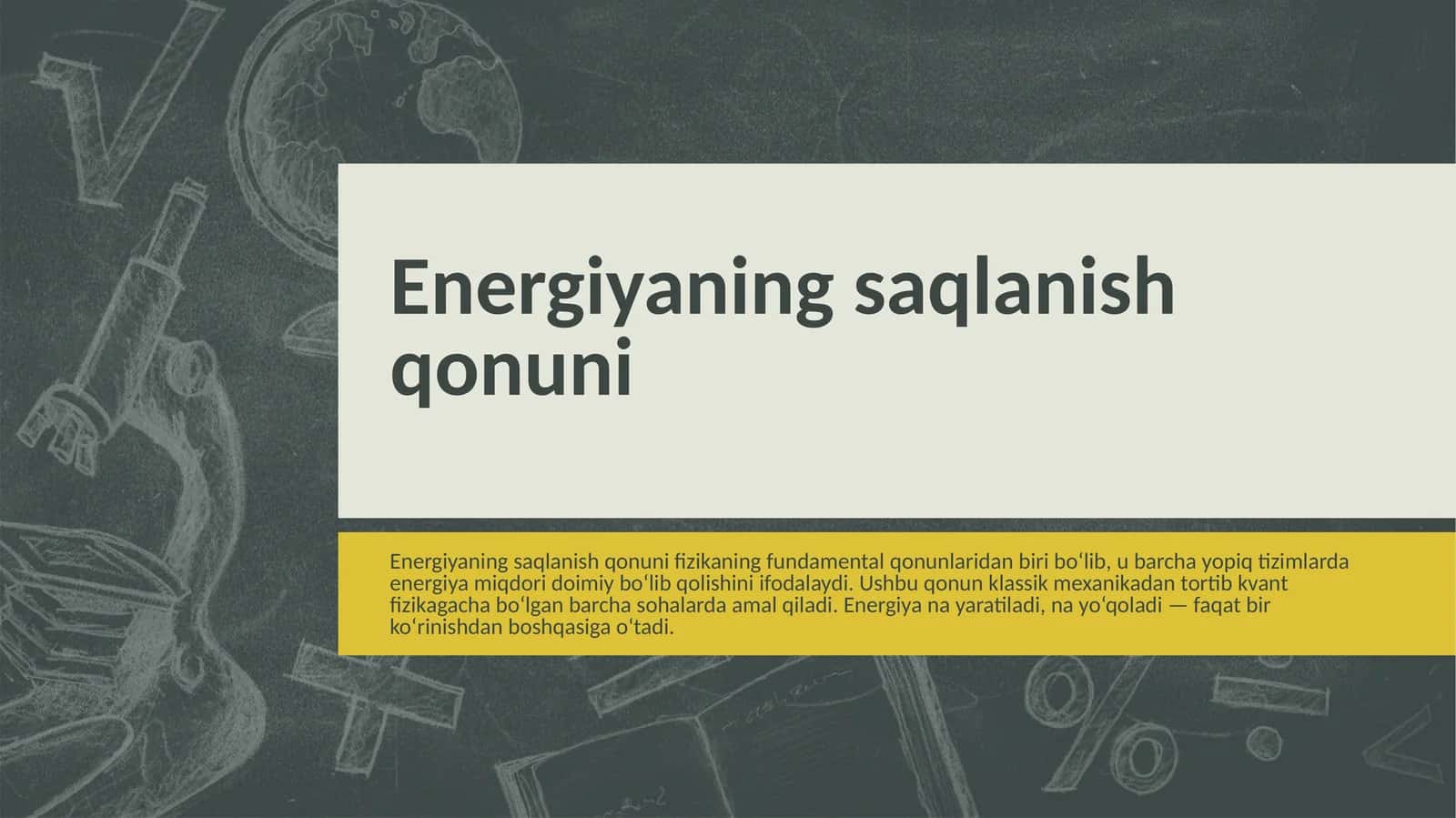 Energiyaning saqlanish qonuni