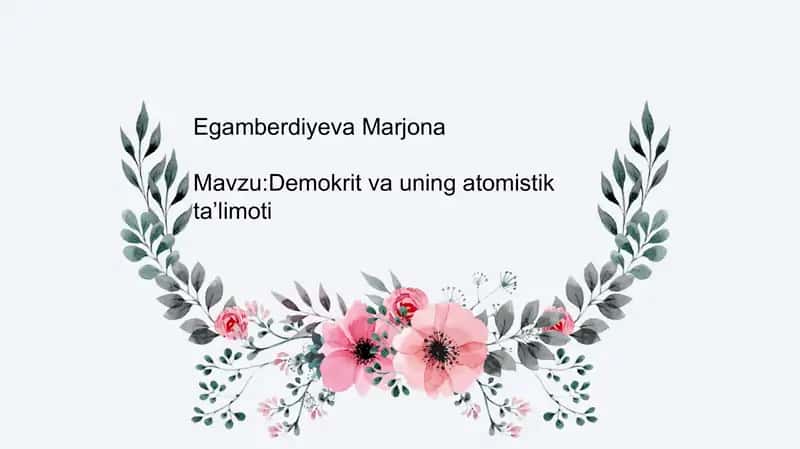 Demokrit va uning atomistik ta'limoti