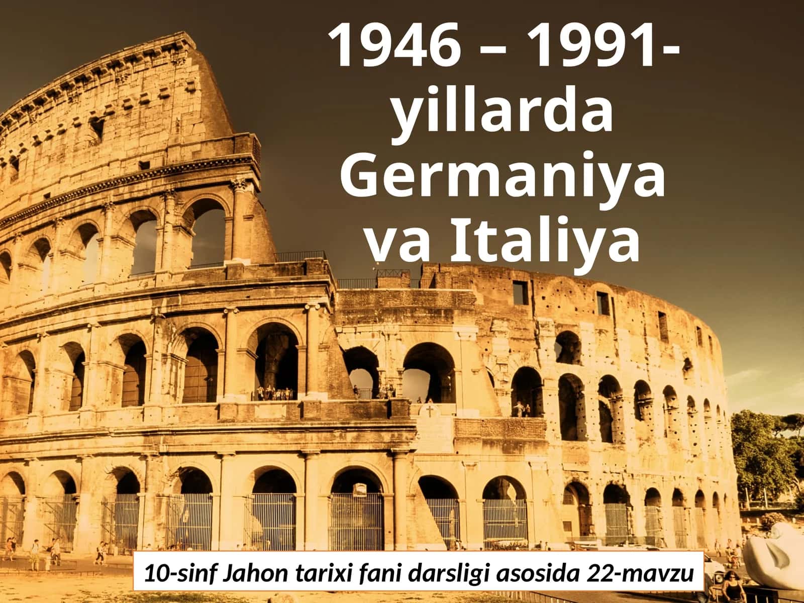 10-sinf Jahon tarixi fanidan darsligi asosida 22-mavzu Germaniya Federativ Respublikasi