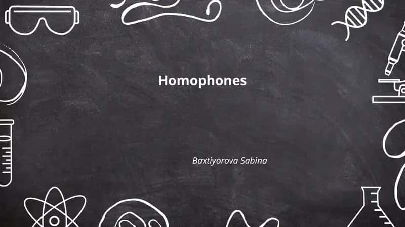 Homophones