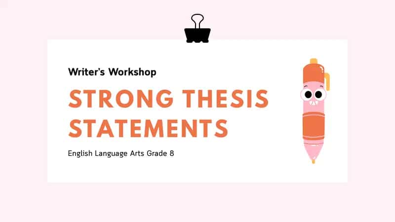 STRONG THESIS STATEMENTS