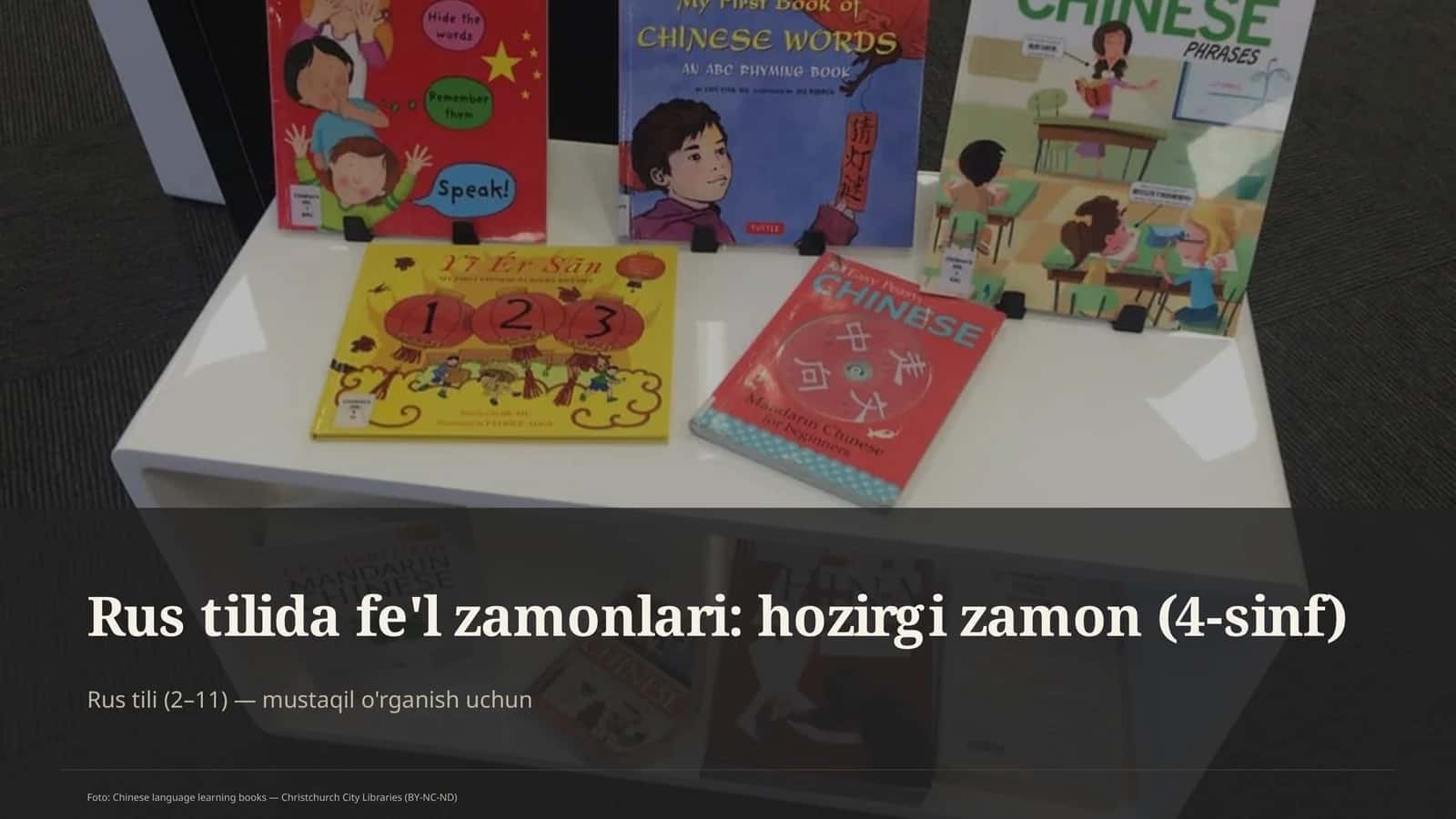 Rus tilida fe'l zamonlari: hozirgi zamon (4-sinf)