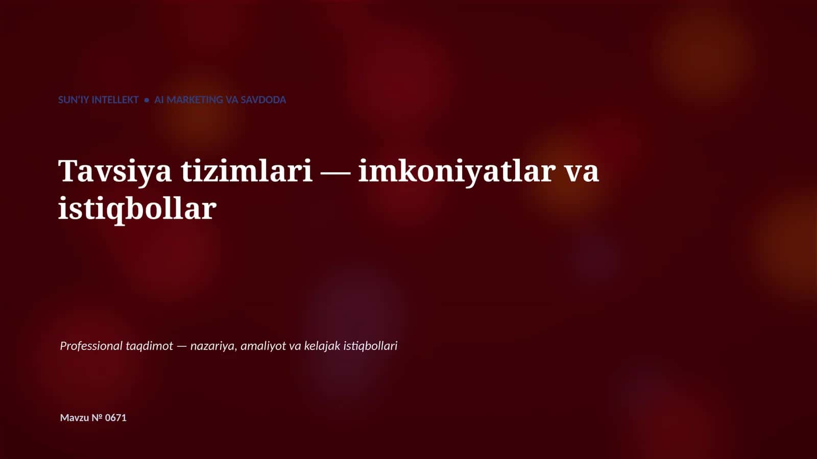 SUN'IY INTELLEKT • AI MARKETING VA SAVDODA