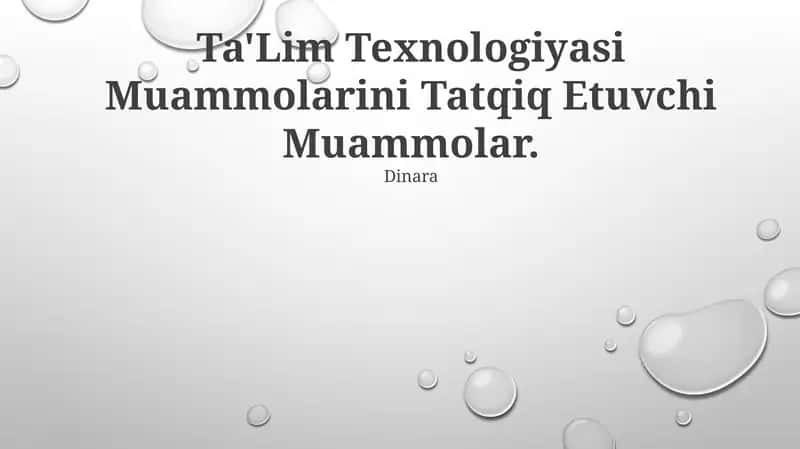 Ta'lim Texnologiyasi Muammolarini Tatqiq Etuvchi Muammolar