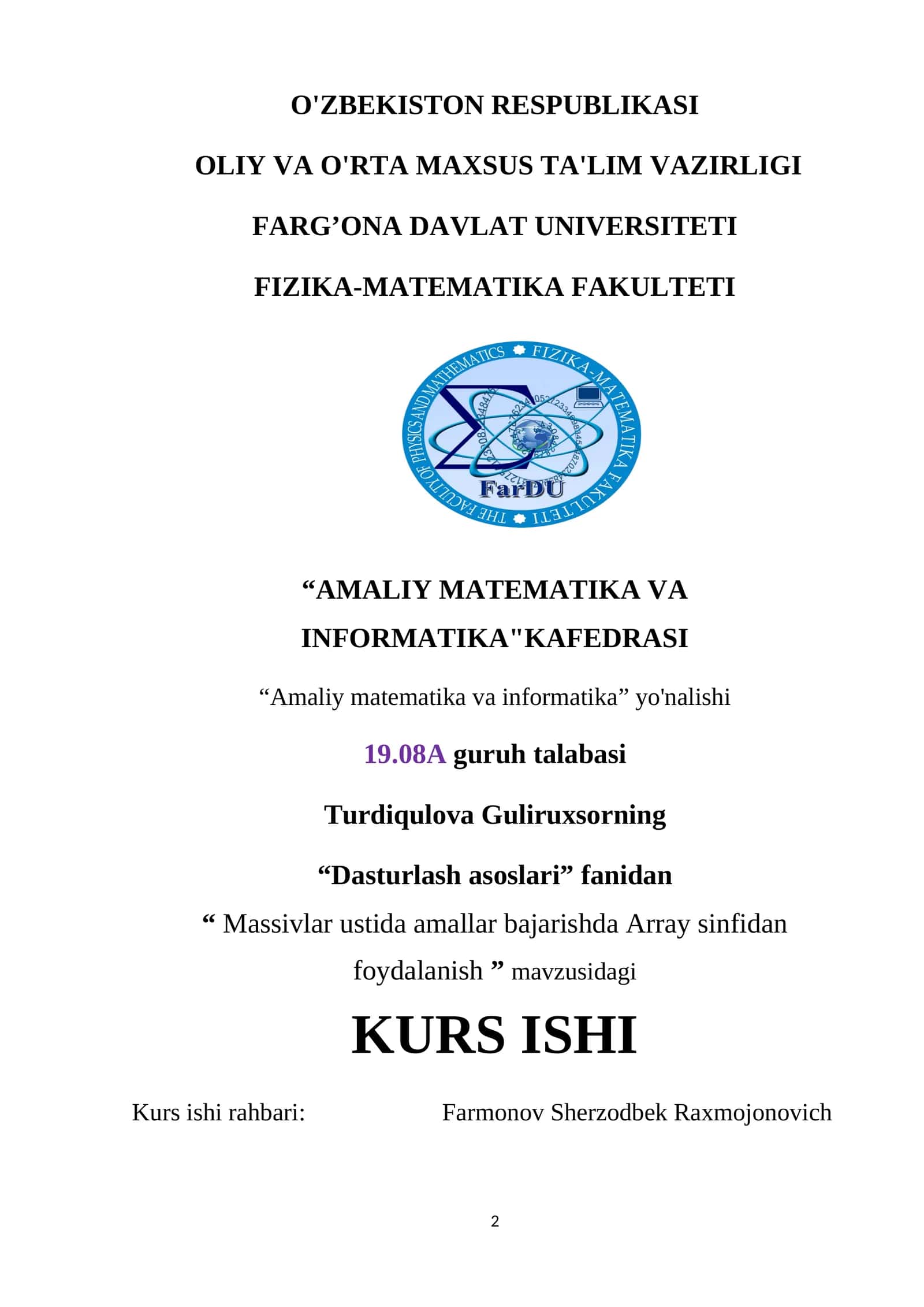 Massivlar ustida amallar bajarishda Array sinfidan foydalanish