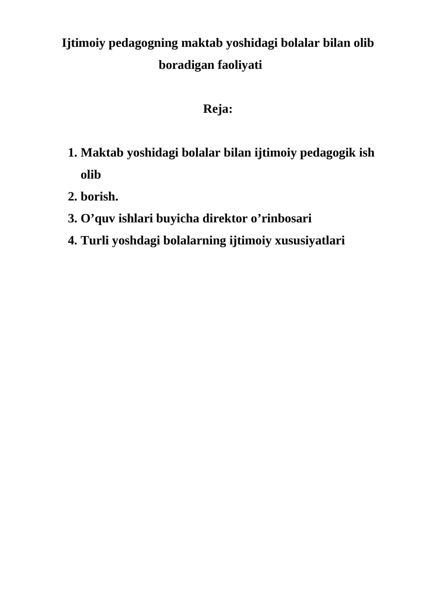 Ijtimoiy pedagogning maktab yoshidagi bolalar bilan olib boradigan faoliyati