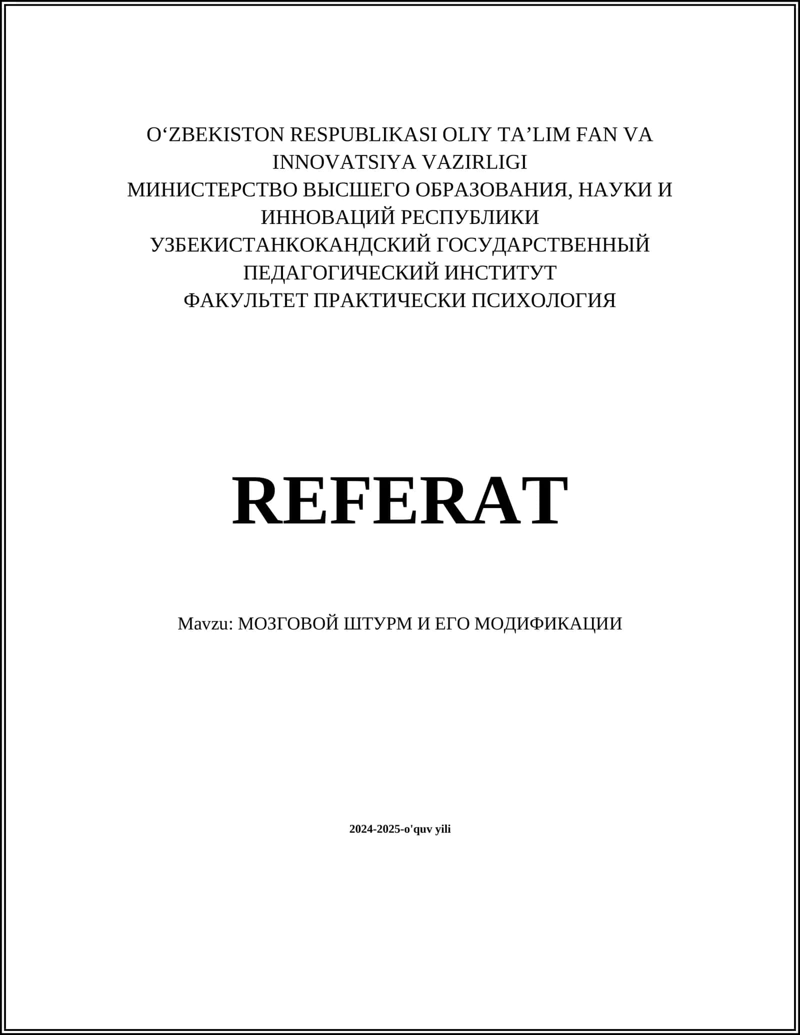 REFERAT Mavzu: МОЗГОВОЙ ШТУРМ И ЕГО МОДИФИКАЦИИ
