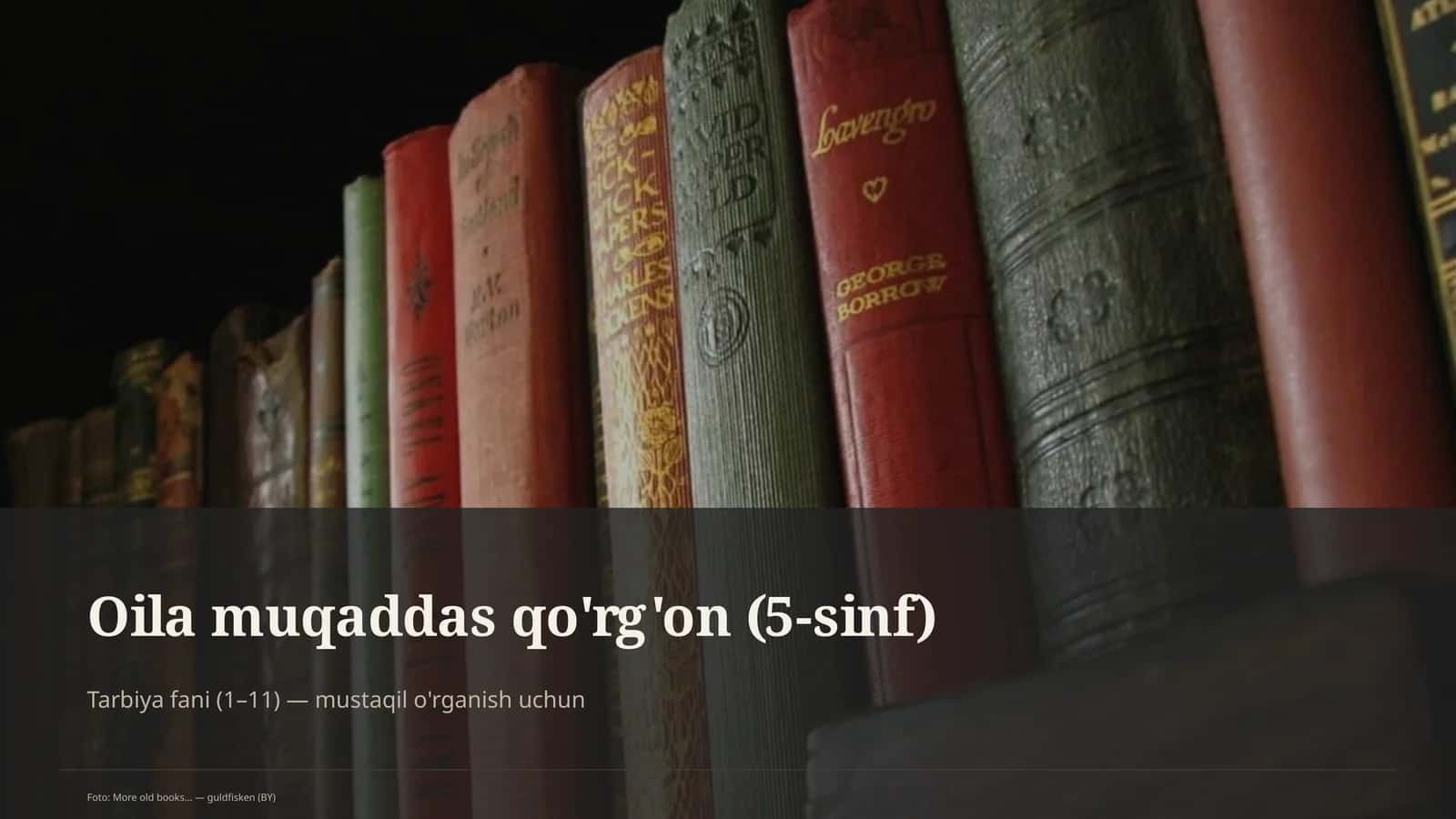 Oila muqaddas qo'rg'on (5-sinf)