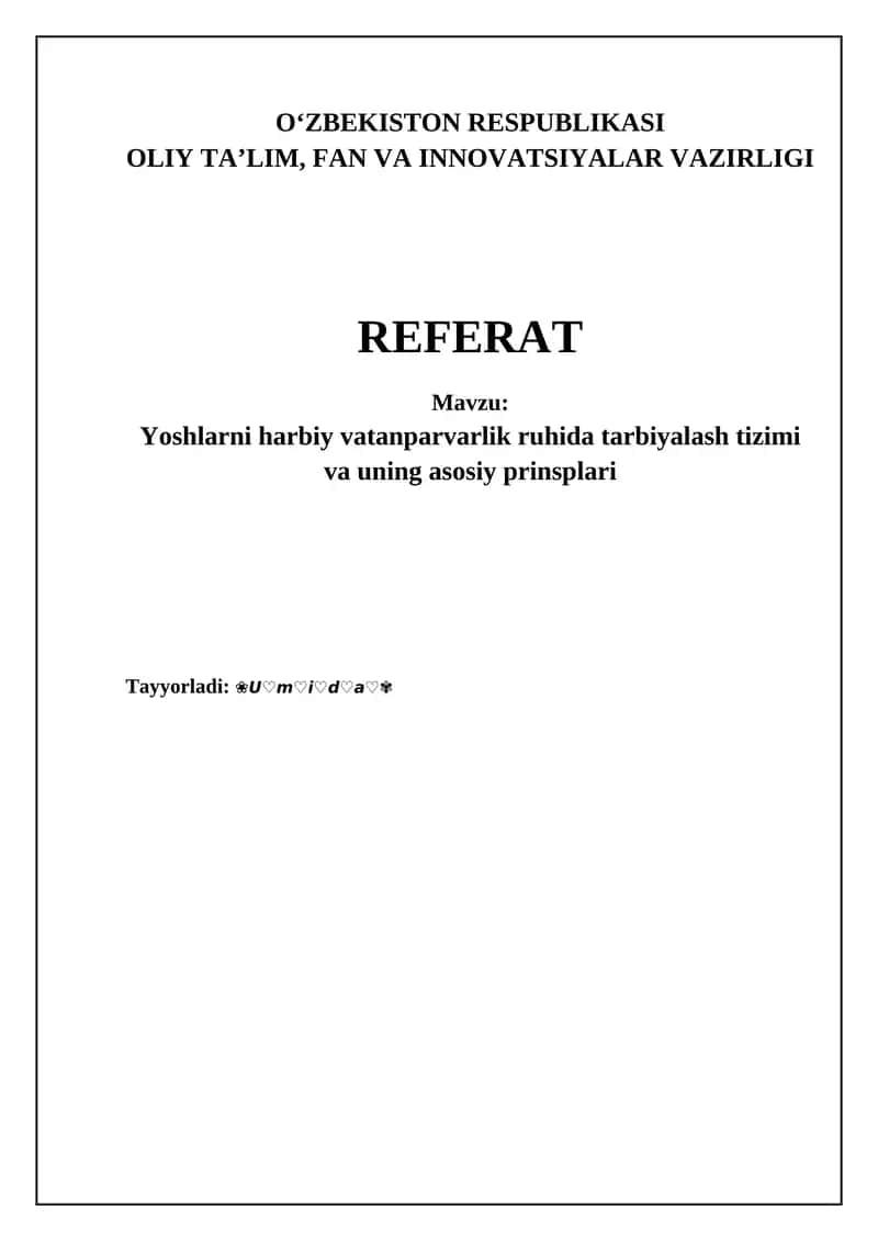 Yoshlarni harbiy vatanparvarlik ruhida tarbiyalash tizimi va uning asosiy prinsiplari