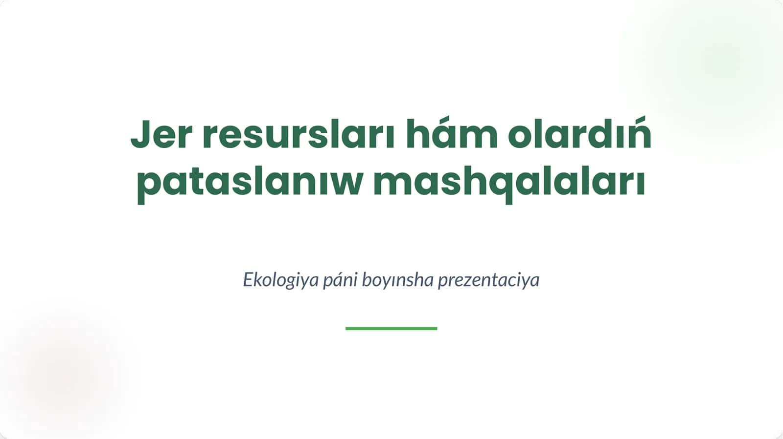 Jer resursları hám olardıń pataslanıw mashqalaları