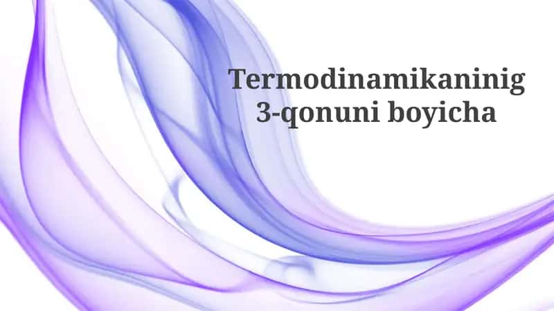 Termodinamikaning 3-qonuni