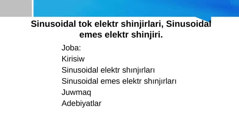 Elektr togi yamasa kernewdiń forması