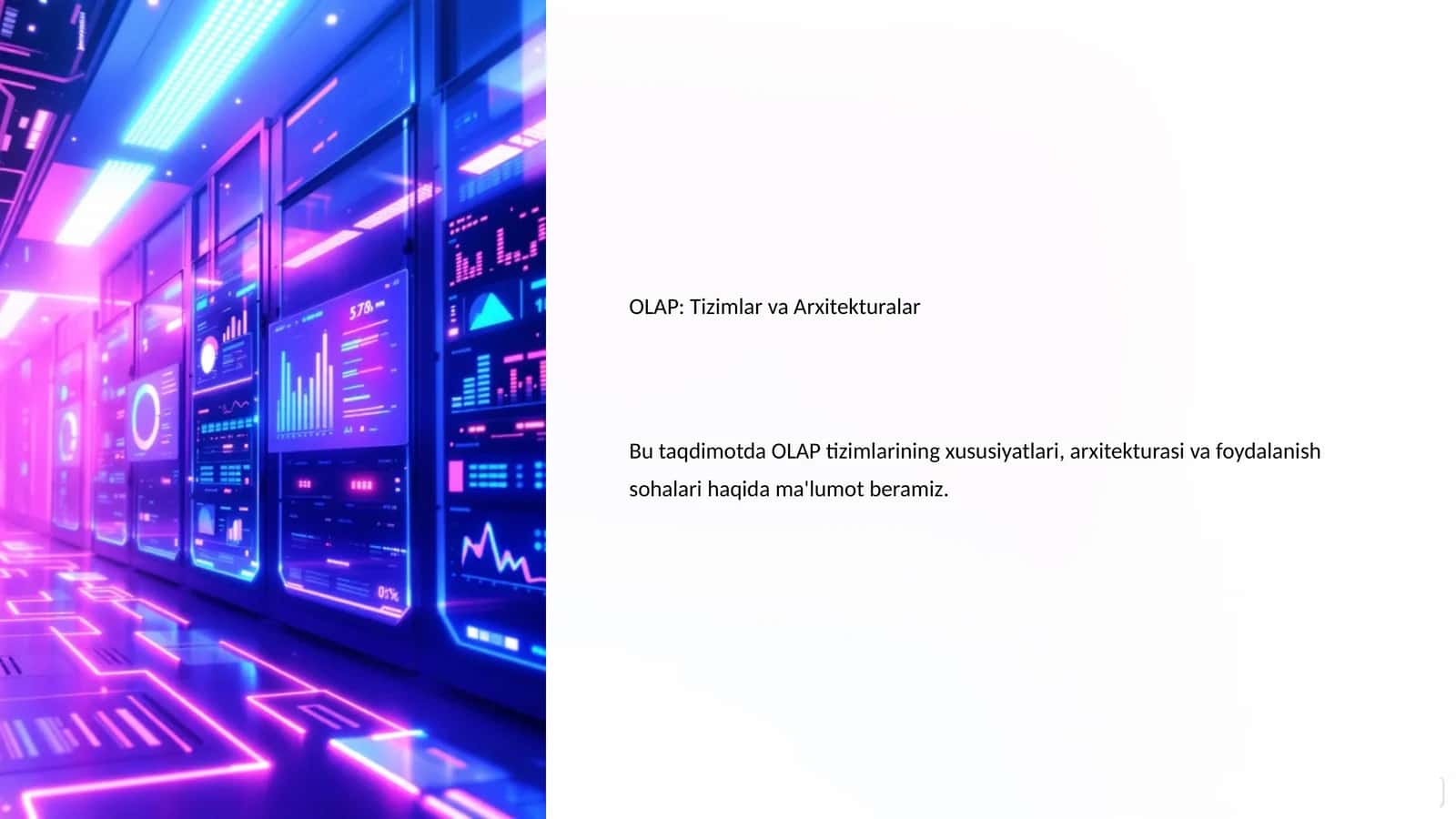 OLAP: Tizimlar va Arxitekturalar