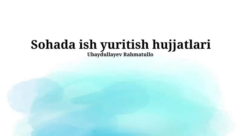 Moliyaviy va boshqaruv hujjatlari