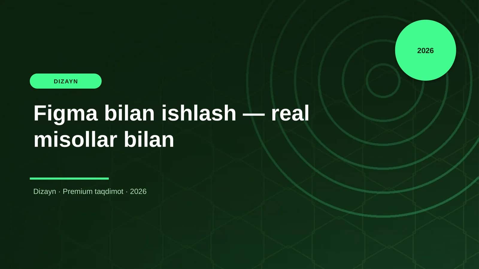 Figma bilan ishlash — real misollar bilan
