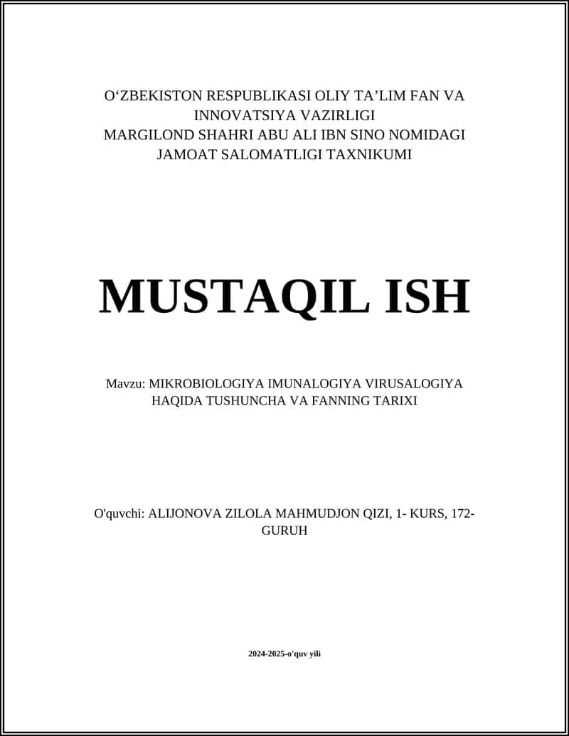 MIKROBIOLOGIYA IMUNALOGIYA VIRUSALOGIYA HAQIDA TUSHUNCHA VA FANNING TARIXI