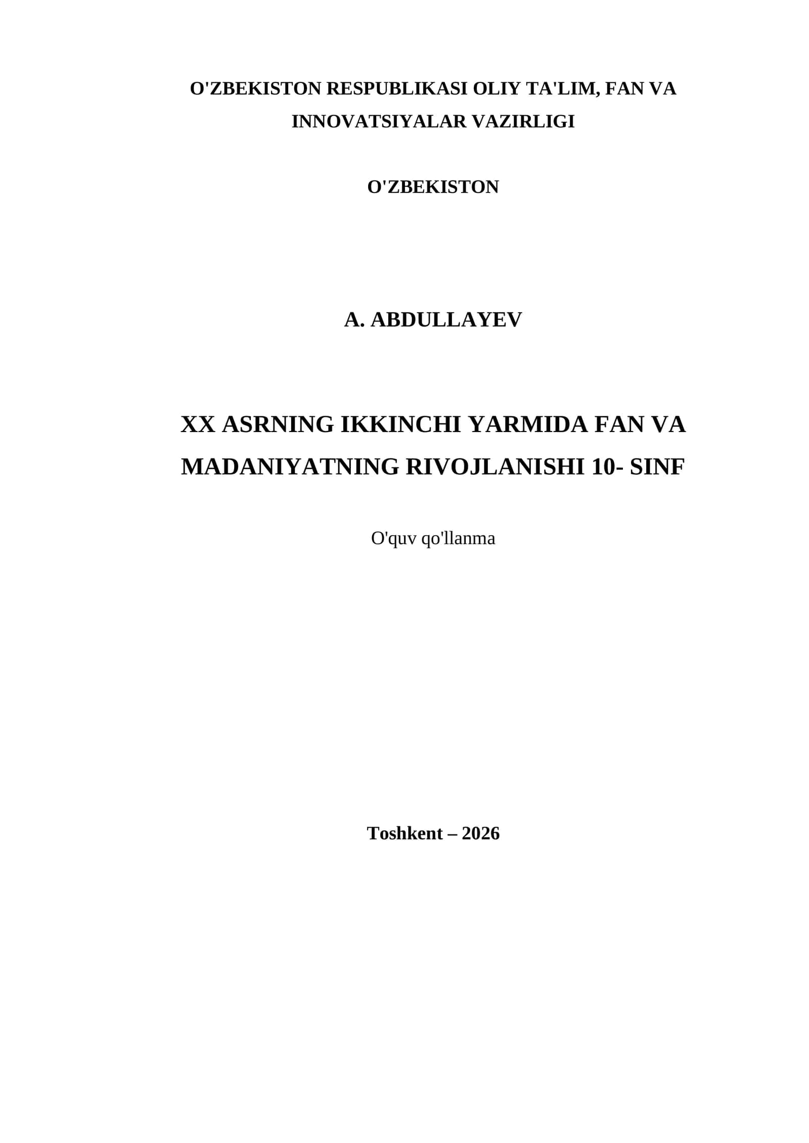 XX ASRNING IKKINCHI YARMIDA FAN VA MADANIYATNING RIVOJLANISHI 10- SINF
