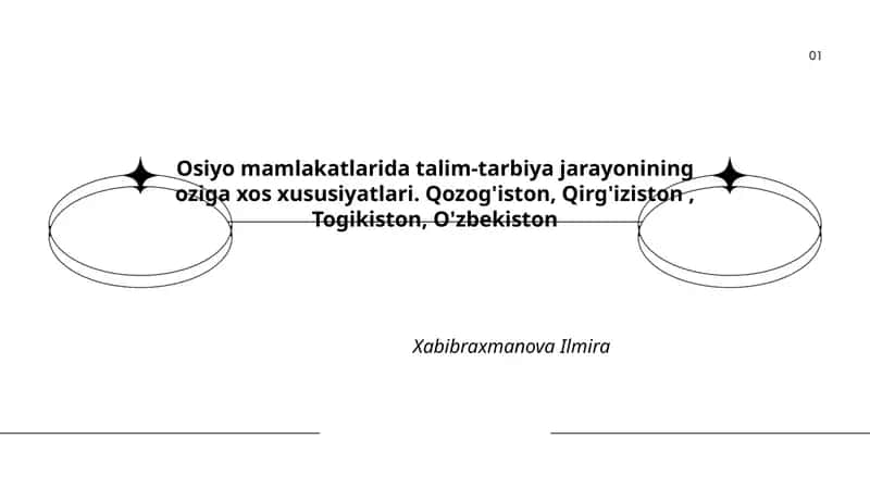 Osiyo mamlakatlarida talim-tarbiya jarayonining oziga xos xususiyatlari