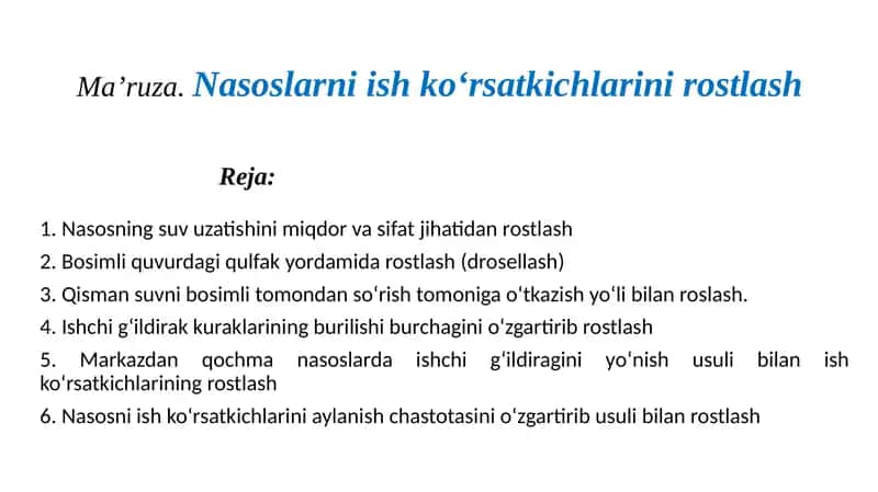 Nasoslar va Nasoslash