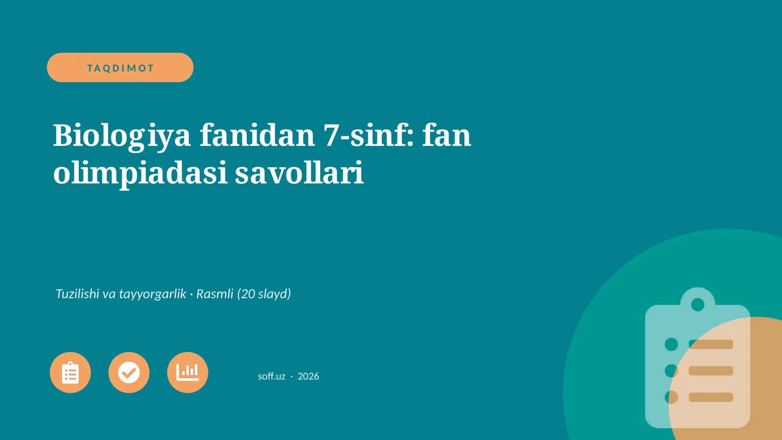 Biologiya fanidan 7-sinf: fan olimpiadasi savollari