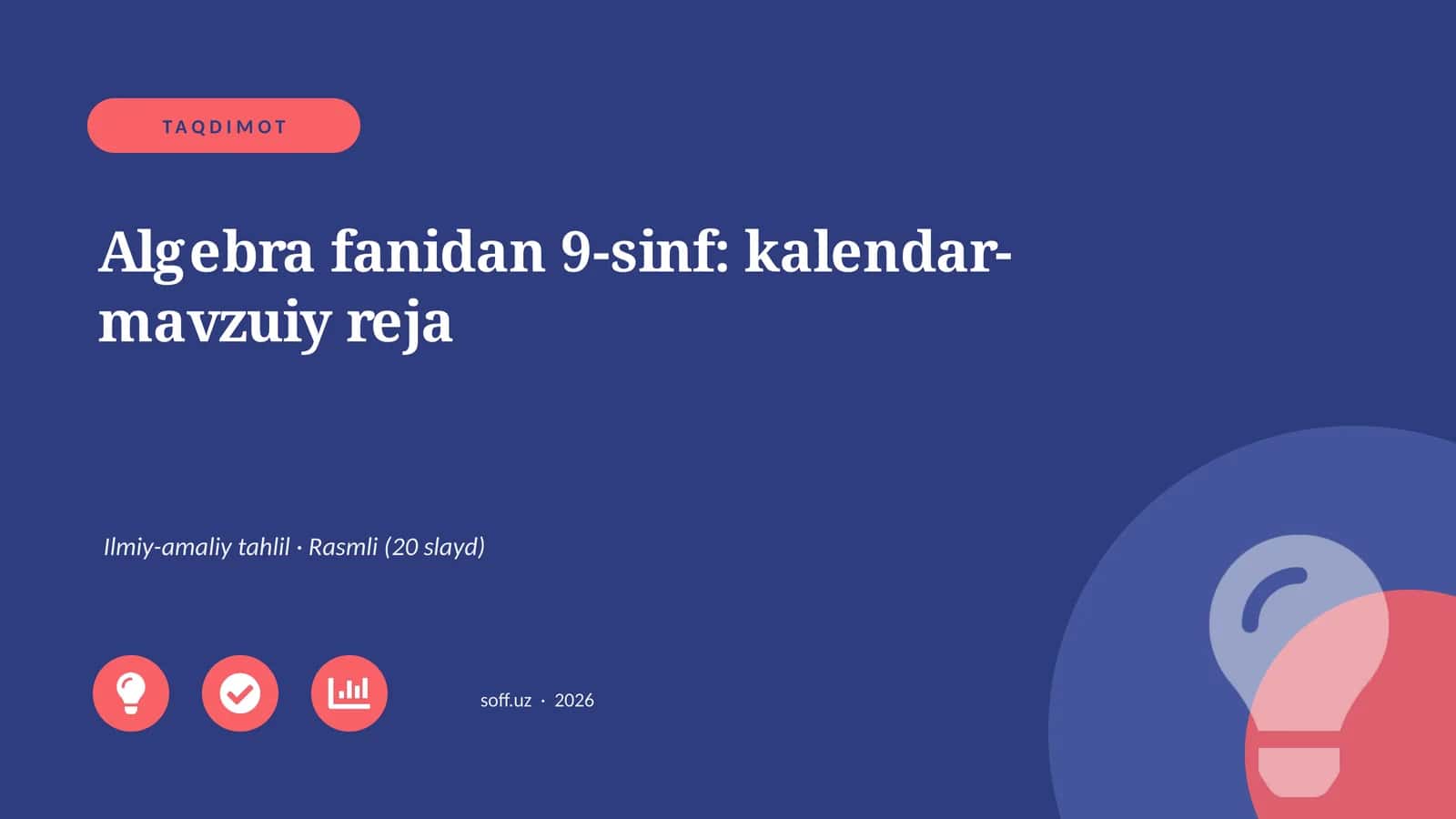 Algebra fanidan 9-sinf: kalendar-mavzuiy reja