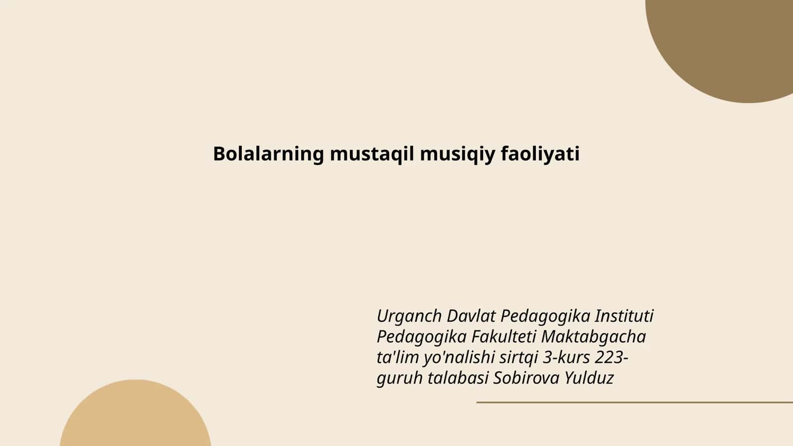 Bolalarning mustaqil musiqiy faoliyati
