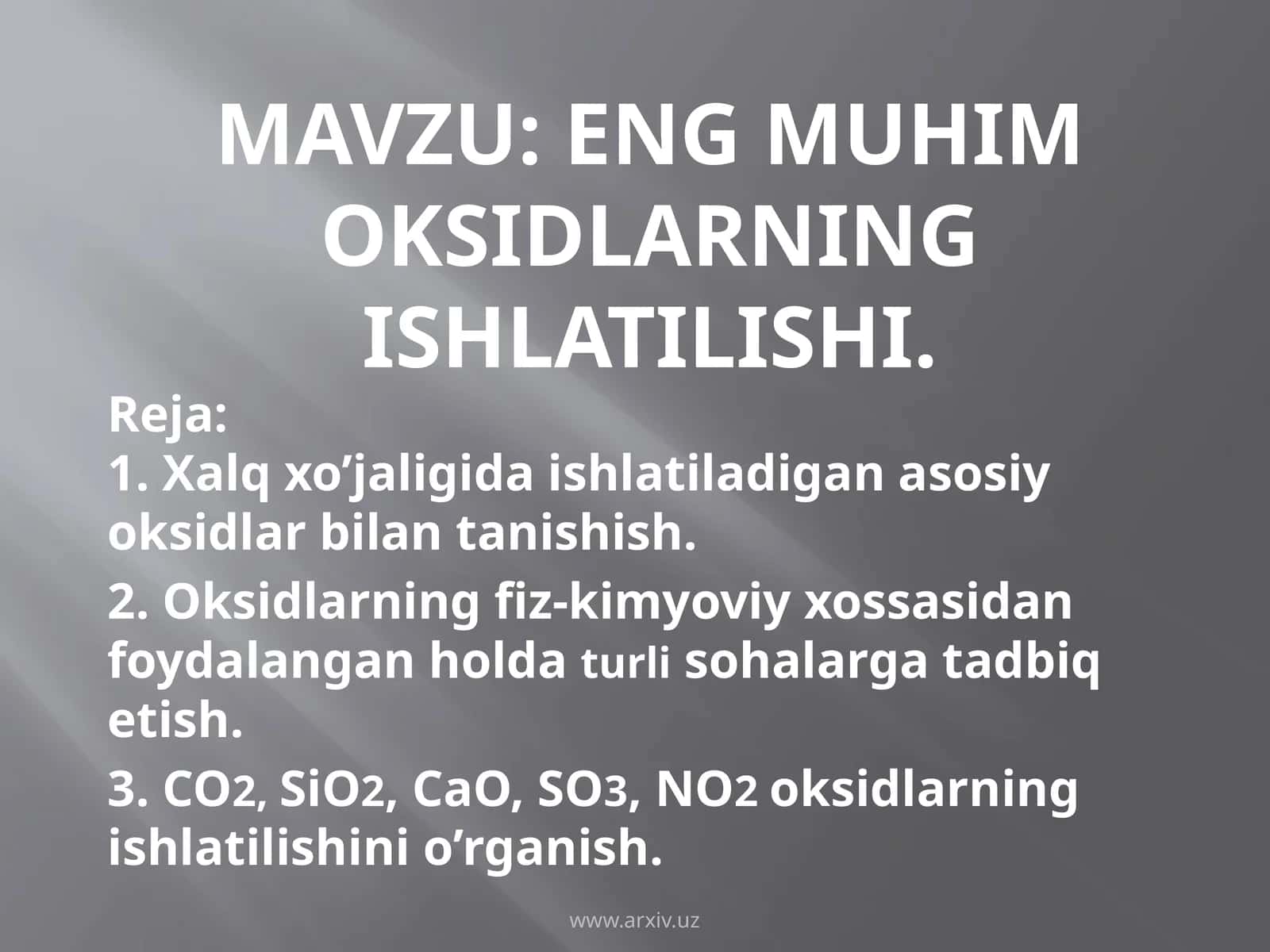 ENgMuhimOksidlarningIshlatilishi