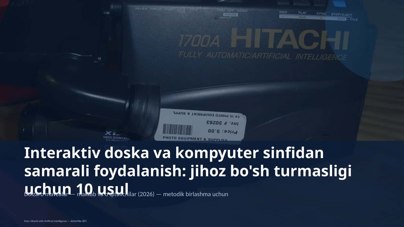 Interaktiv doska va kompyuter sinfidan samarali foydalanish: jihoz bo'sh turmasligi uchun 10 usul