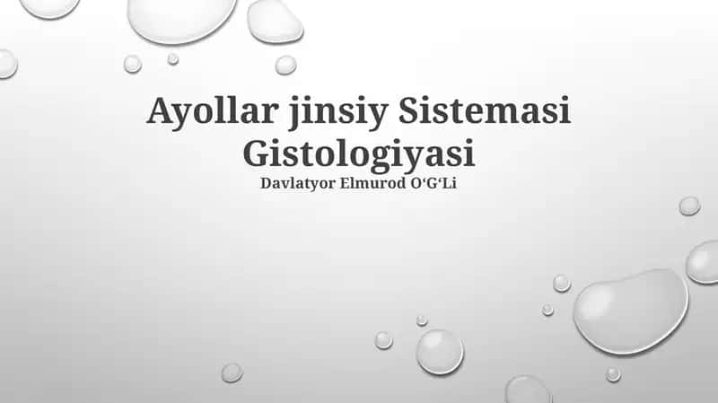 Ayollar jinsiy Sistemasi Gistologiyasi