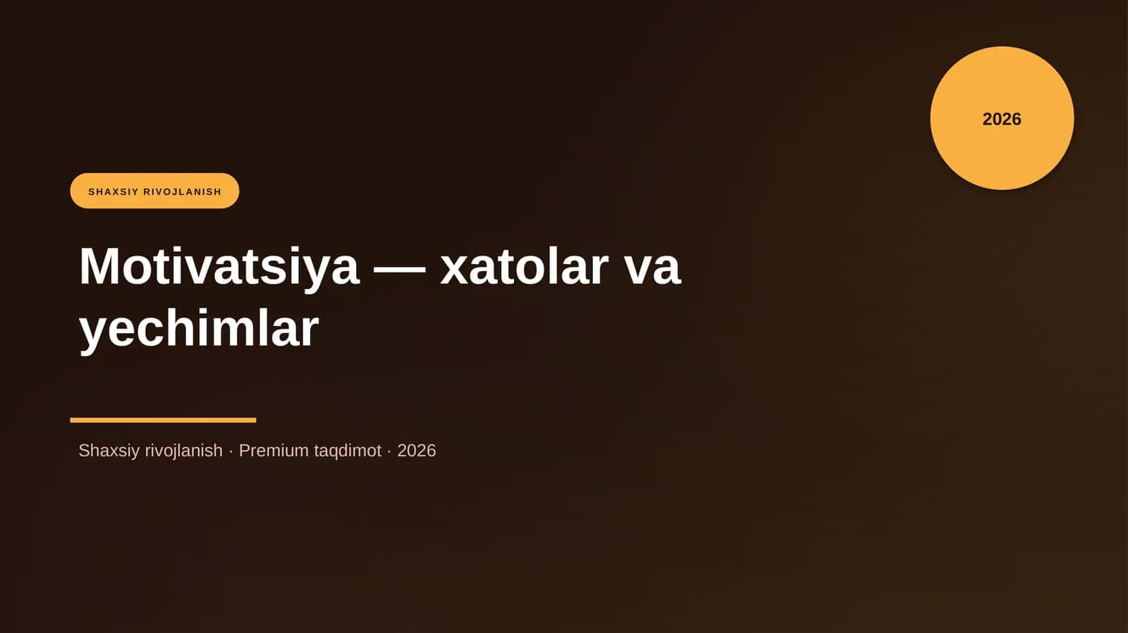 Motivatsiya — xatolar va yechimlar