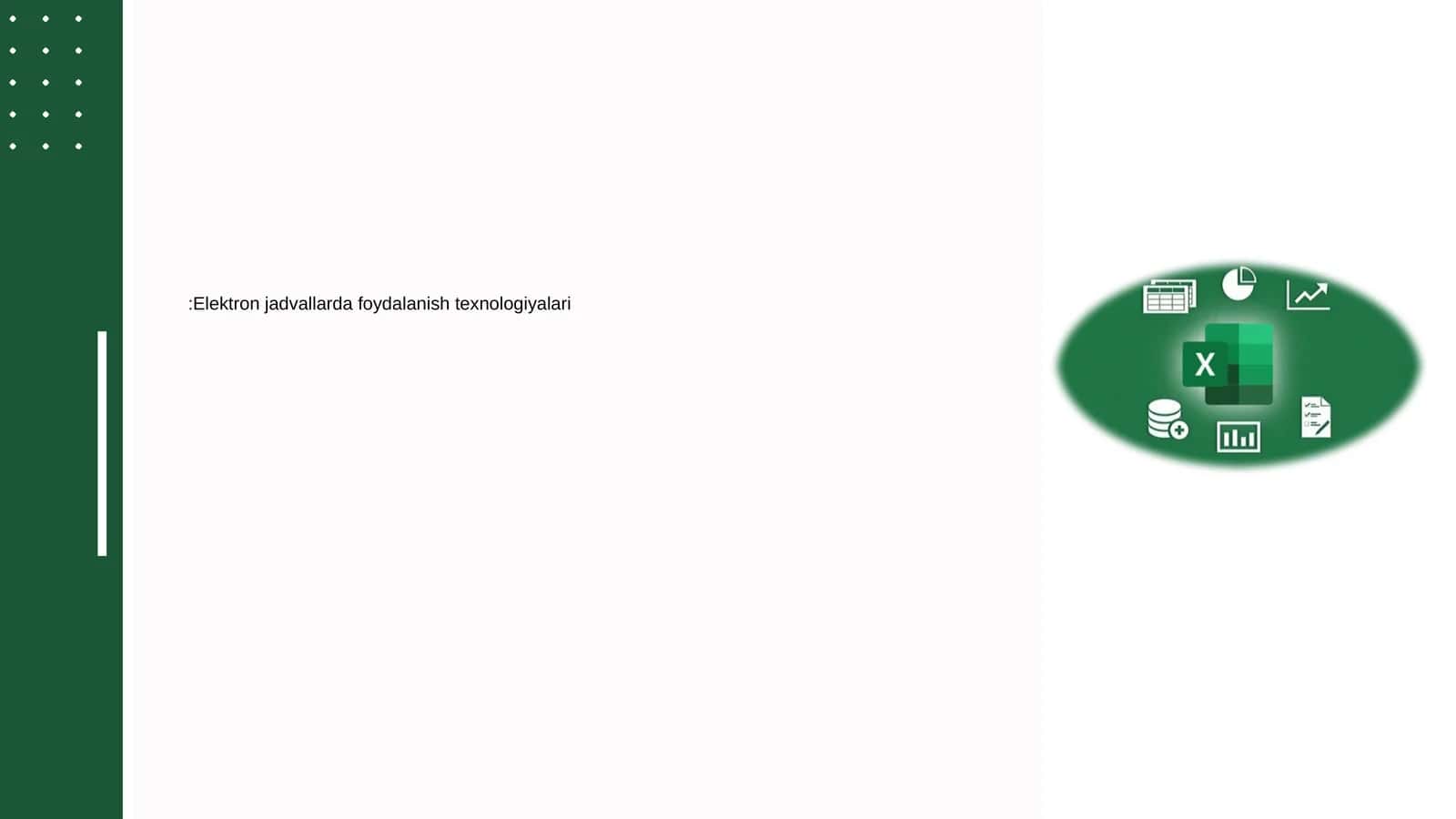 Elektron jadvallarda foydalanish texnologiyalari