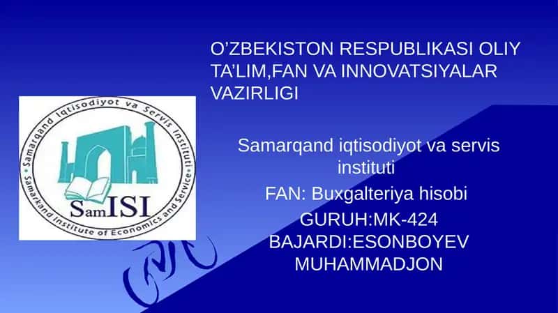 Buxgalteriyadan mustaqil ish prezintatsiya