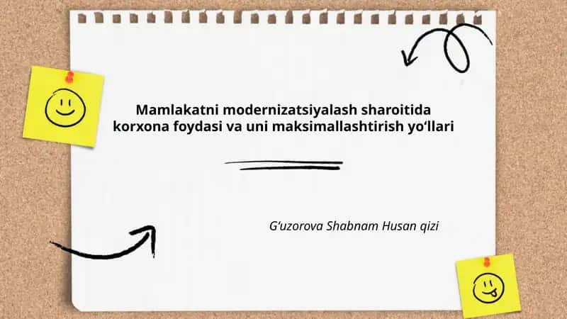 Mamlakatni modernizatsiyalash sharoitida korxona foydasi va uni maksimallashtirish yoʻllari