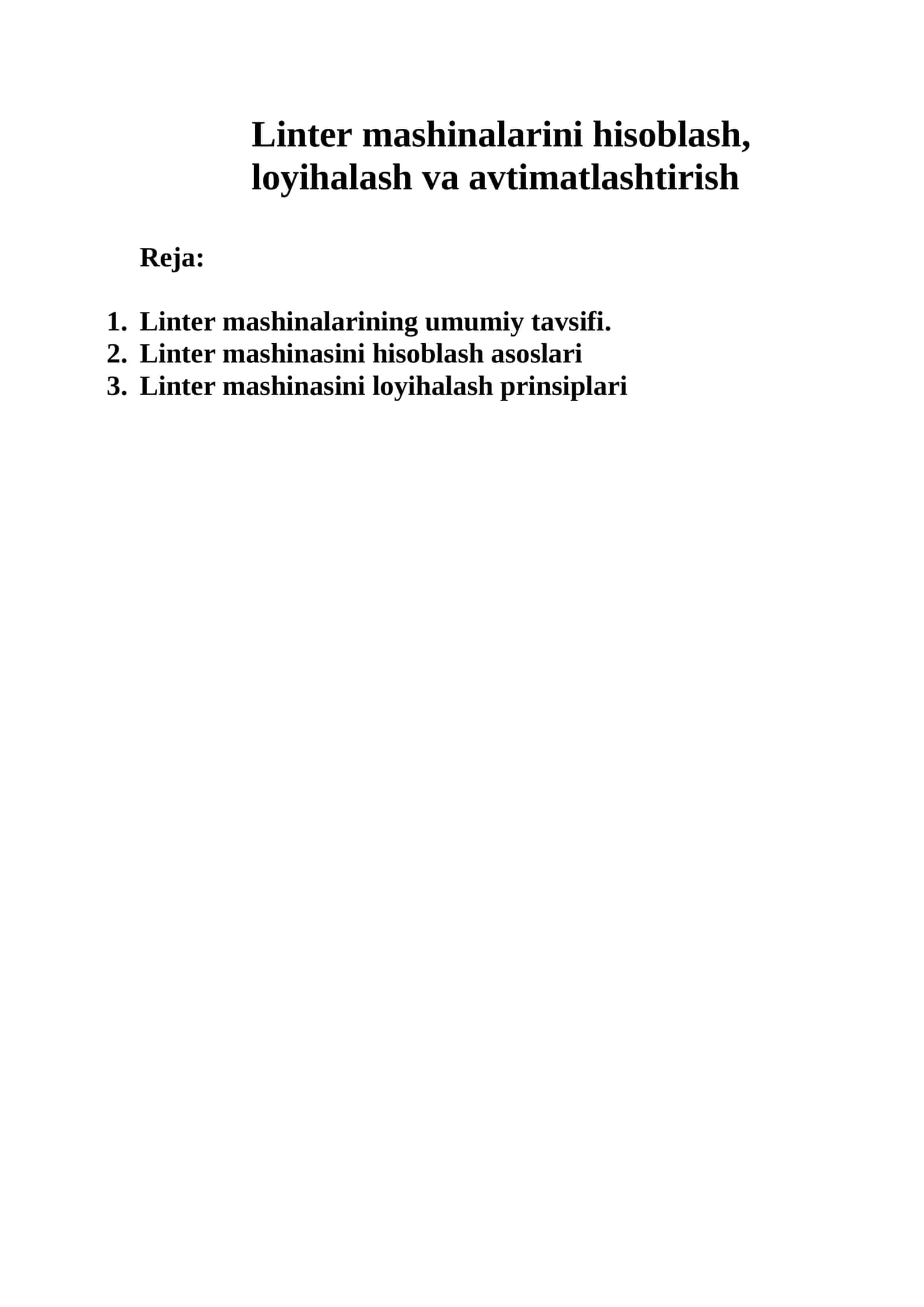 Linter mashinalarini hisoblash, loyihalash va avtomatlashtirish