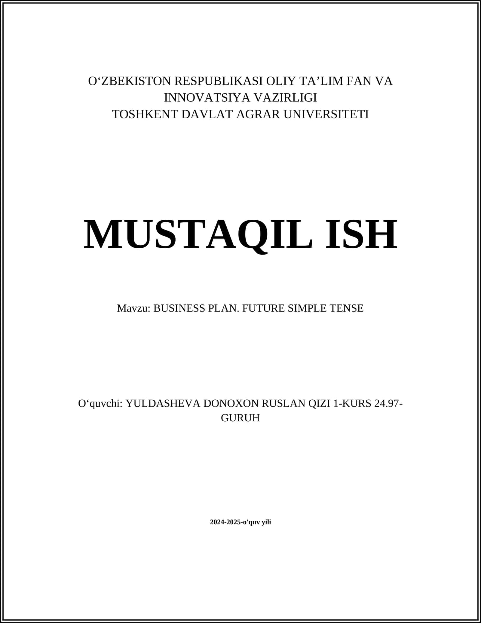 BUSINESS PLAN. FUTURE SIMPLE TENSE