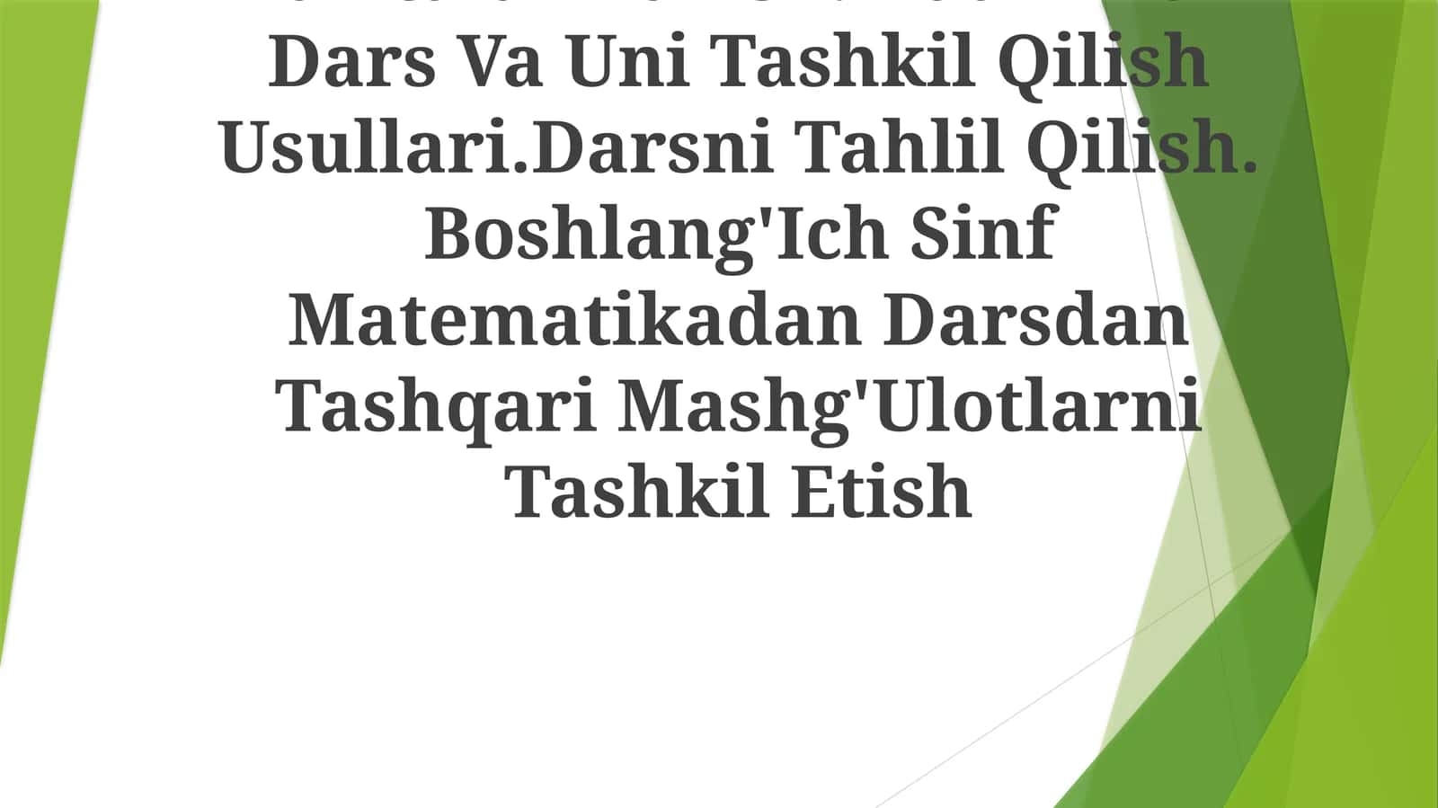 Dars, Dars Mazmuni Texnologik Xaritalar Tuzish