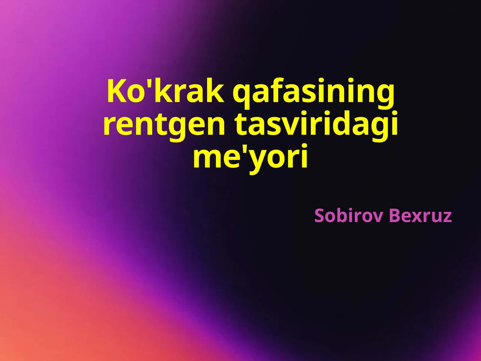 Ko'krakqafasiningrentgentasviridagime'yori