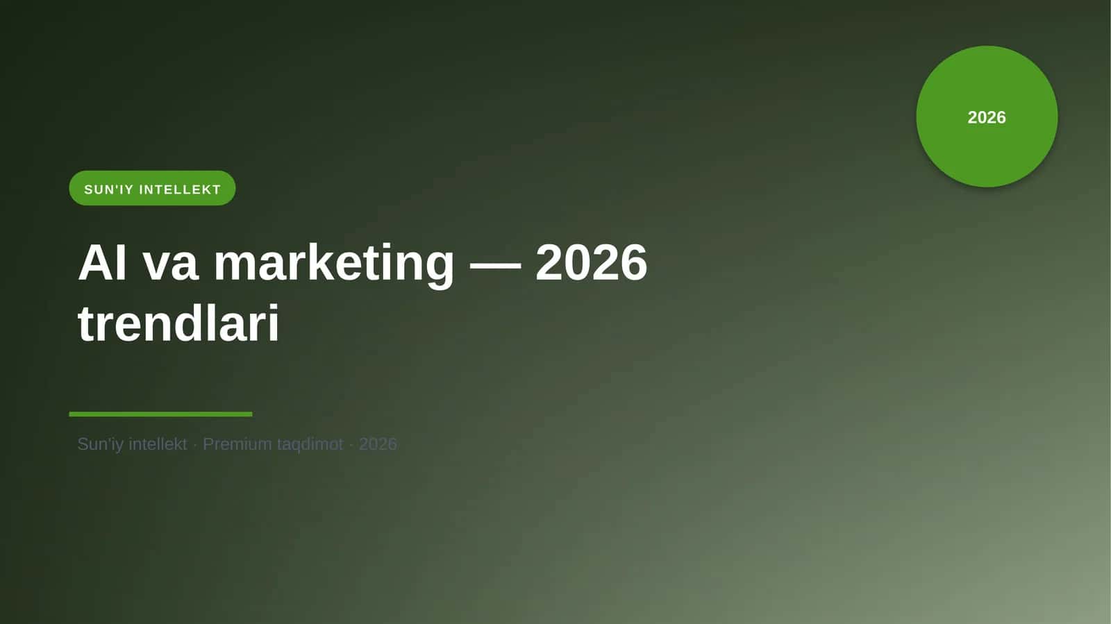 AI va marketing — 2026 trendlari