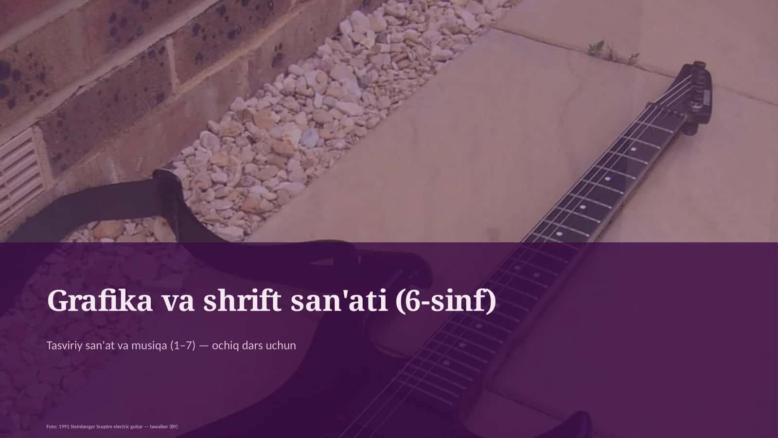 Grafika va shrift san'ati (6-sinf)