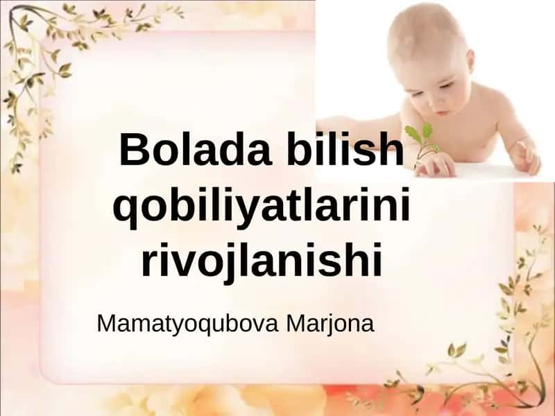 Bolada bilish qobiliyatlarini rivojlanishi