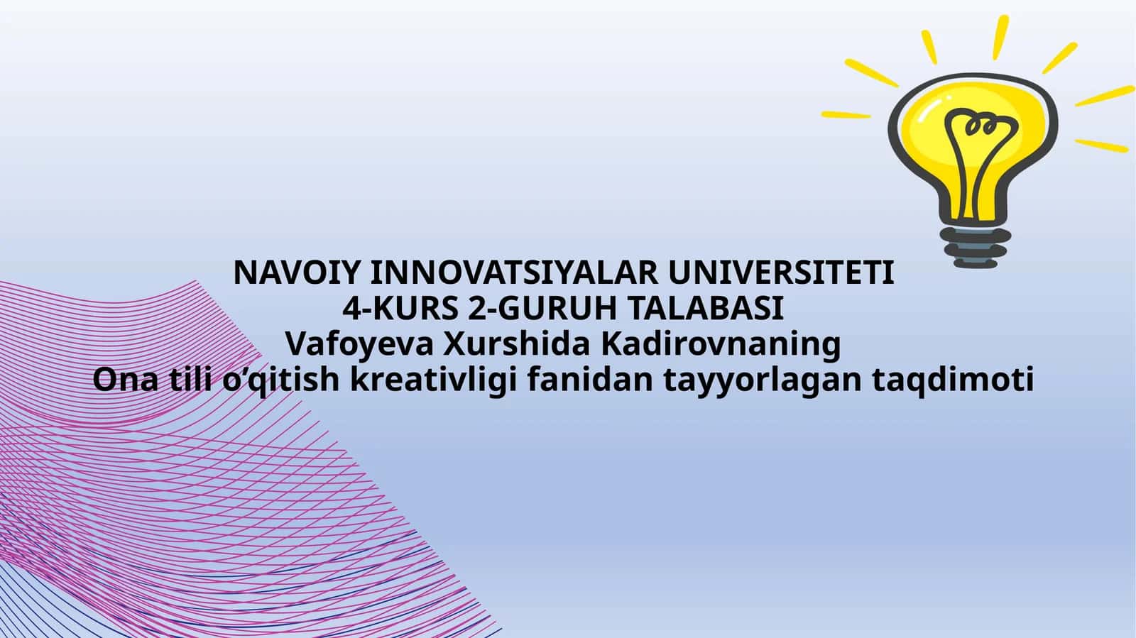 Ona tili o'qitish kreativligi