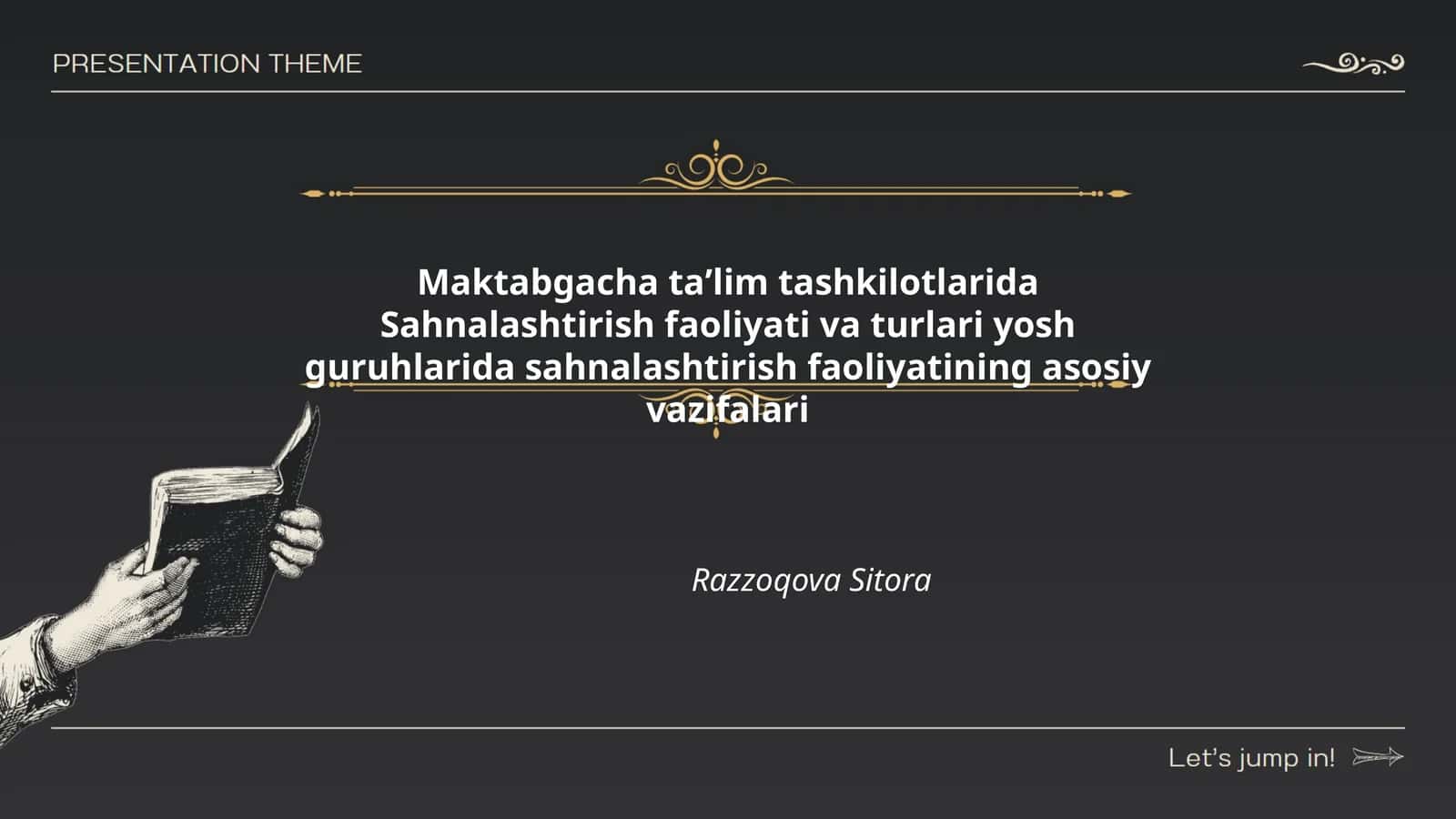 Maktabgacha taʼlim tashkilotlarida Sahnalashtirish faoliyati va turlari yosh guruhlarida sahnalashtirish faoliyatining asosiy vazifalari