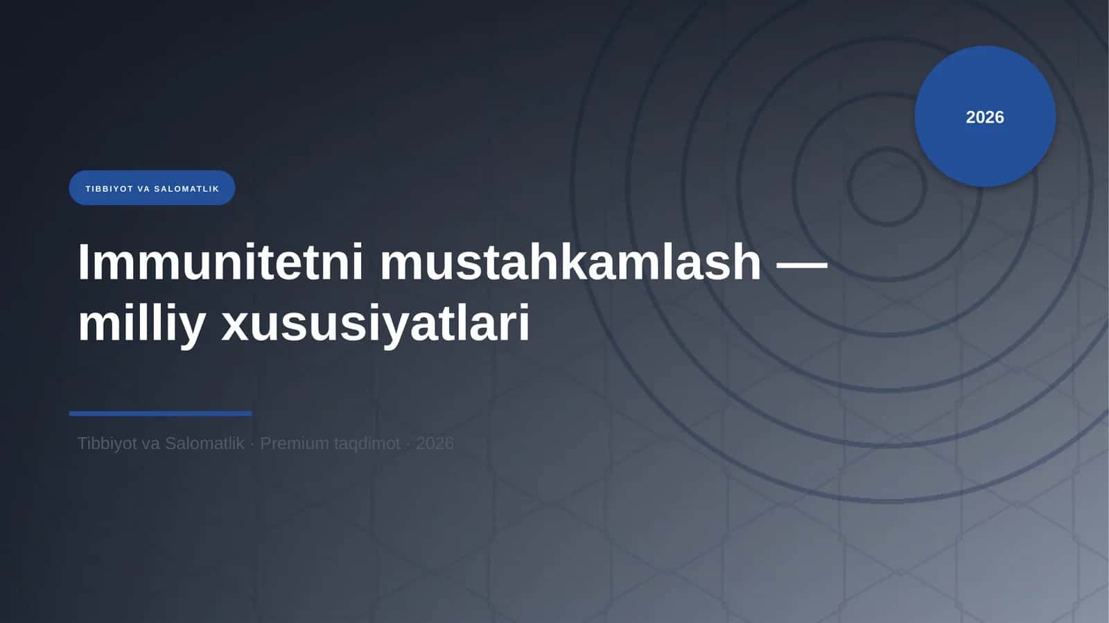 Immunitetni mustahkamlash — milliy xususiyatlari