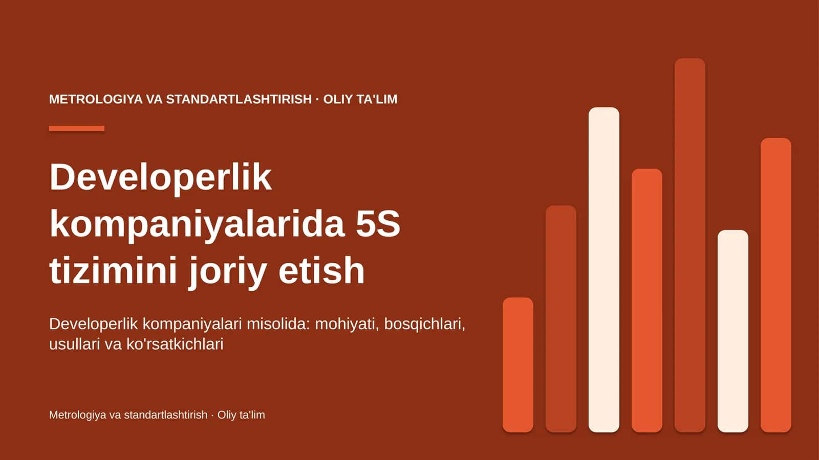 Developerlik kompaniyalarida 5S tizimini joriy etish