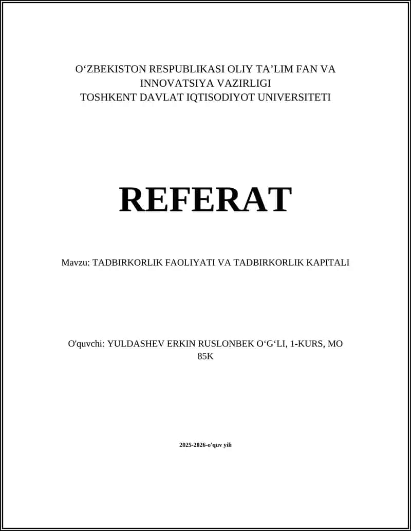TADBIRKORLIK FAOLIYATI VA TADBIRKORLIK KAPITALI